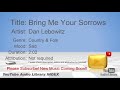 New Free Music 2018 Bring Me Your Sorrows Dan Lebowitz Country Folk Sad YouTube Audio Library BGM