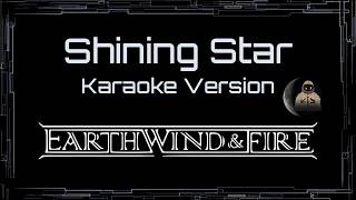 Earth, Wind & Fire • Shining Star (CC Karaoke / Instrumental)