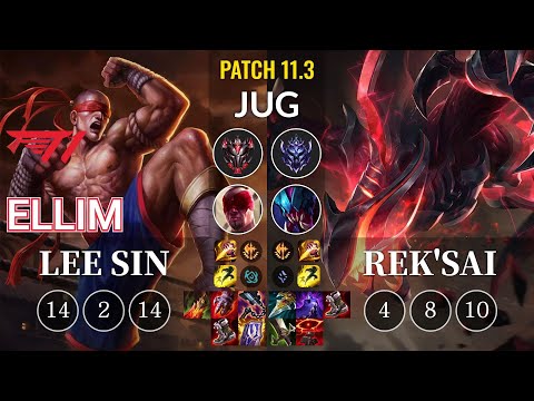 T1 Ellim Lee Sin vs Rek'Sai Jungle - KR Patch 11.3