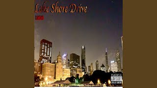 Lake Shore Drive Music Video