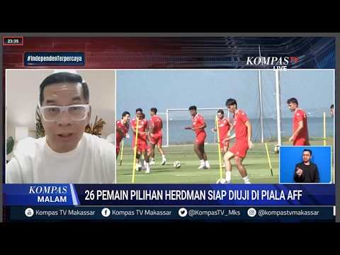 26 Pemain Pilihan Herdman Siap Diuji Di Piala AFF, Apa Pandangan Pengamat Bola atas pilihan ini ?