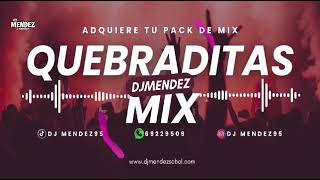DJ MENDEZ  SECION 1MIX QUEBRADITAS MOVIDAS