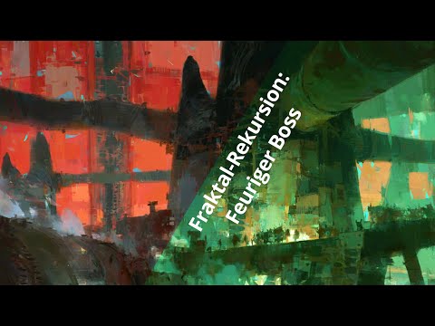 Flamme und Frost - Fraktal-Rekursion: Feuriger Boss