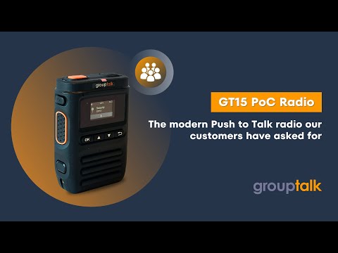 Next-Gen GroupTalk Push-to-Talk over Cellular (PoC) radio