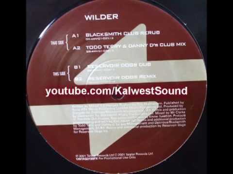 Stargate feat. Tyler James - Wilder (Blacksmith Club Rerub) (2001)