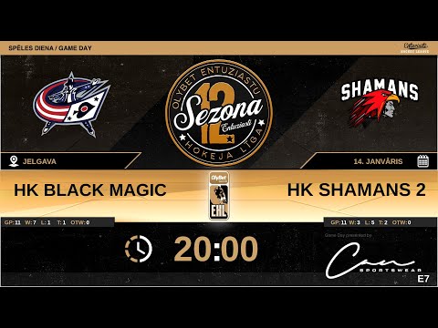2023 01 14 Black Magic - Shamans 2