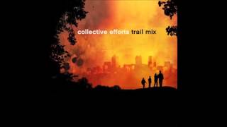 Collective Efforts - Let It Alone (Feat. Manchild)