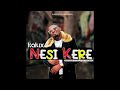 Kalux - Nesi Kere (Official Audio)