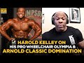 Olympia 2020 Champ Harold Kelley Reflects On Journey From Tragedy To Dominant Wheelchair Champion