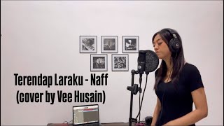 Download lagu TERENDAP LARAKU - NAFF (Cover by Vee Husain) mp3 Download lagu TERENDAP LARAKU - NAFF (Cover by Vee Husain) mp3