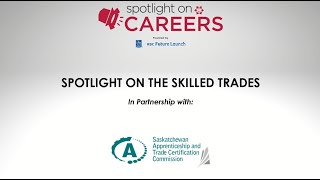 Spotlight on the Skilled Trades Career Pathways Panel