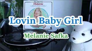 LP음반 : Lovin Baby Girl, Melanie Safka #vinyl