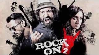 You Know What I Mean - Rock On 2 - Farhan Akter | AudioBox