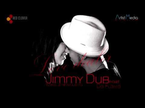 JIMMY DUB - LOVE DEALER ( FEAT DA FLEIVA )