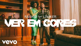 Rashid, Liniker - Ver Em Cores