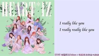 【中字】] IZ*ONE (아이즈원) - Really Like You [Chinese Sub]