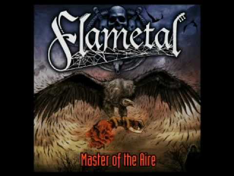 Flametal - Master of the Aire - Audio Only