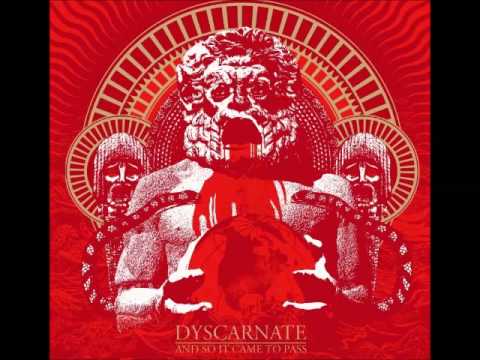 Dyscarnate - Kingdom Of The Blind