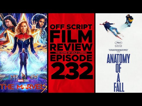 The Marvels, Priscilla, & Anatomy of a Fall | Off Script Film Review - Episode 232