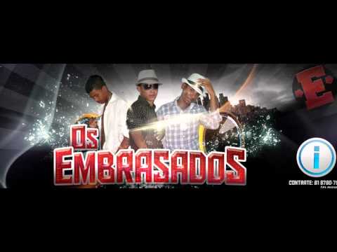 OS EMBRASADOS - ELE É CORNO