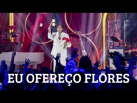 Roberto Carlos - Eu Ofereço Flores