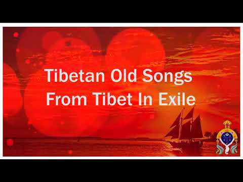 TIBETAN SONG  | TIBETAN OLD SONGS | TIBETAN NONSTOP SONG |བོད་གཞས་གསར་པ་