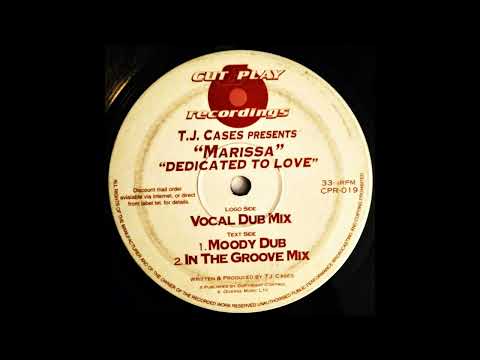 TJ Cases - Dedicated To Love (Moody Dub)
