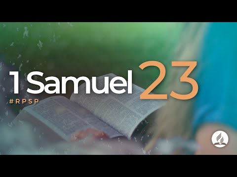 1 Samuel 23 - Reavivados Por Su Palabra | #RPSP