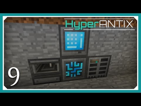 Minecraft HyperAntix Modpack | Refined Storage & Floo Network | E09 (Modded Minecraft 1.10.2 SMP)