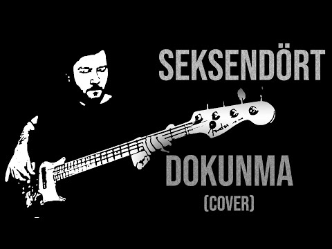 Seksendört - Dokunma (Cover)
