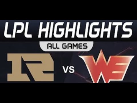 RNG vs WE Highlights ALL GAMES LPL Regional Finals R1 2021