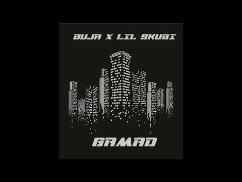 Buja x Lil Skubi - Gamad