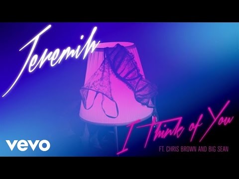Jeremih - I Think Of You (Official Audio) ft. Chris Brown, Big Sean