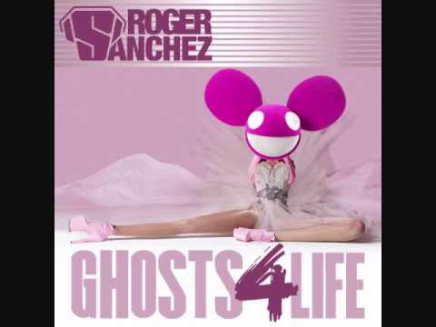 Deadmau5 vs Nicki Minaj - Ghosts 4 Life (Roger Sanchez Mashup)