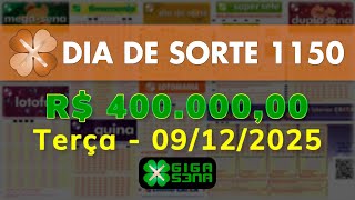Resultado da Dia de Sorte 1150, Terça-feira, 09/12/2025
