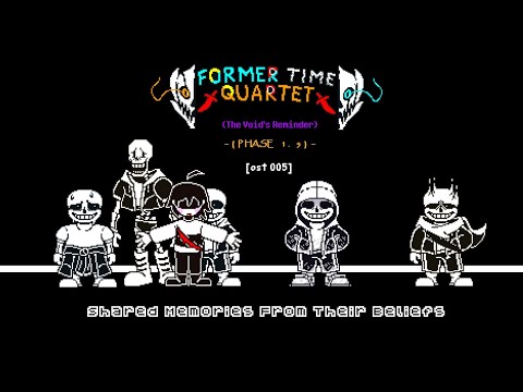 Former Time Quartet:The Void's Reminder Phase 1.5 Shared Memories From Their Beliefs