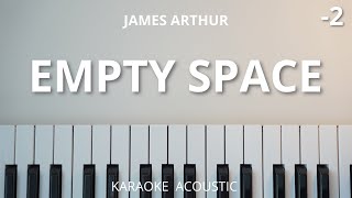 Download lagu Empty Space - James Arthur (Karaoke Acoustic Piano) Lower Key mp3 Download lagu Empty Space - James Arthur (Karaoke Acoustic Piano) Lower Key mp3