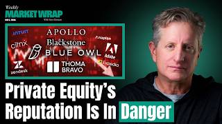 Why Private Equity's Software Bet Is Going to Zero | The Weekly Wrap