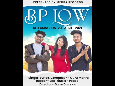 Bp Low || Guru Ft Jax || Official Song || New Punjabi Song 2021 || Latest Romantic Punjabi Song