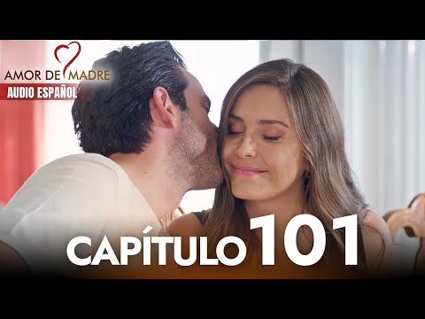 Amor de Madre Capitulo 101 Completo en Español - Serie Turca Doblada al Español | Canım Annem