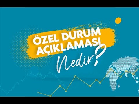 Özel Durum Açıklaması Nedir? Özel Durum Açıklaması Nedir?
