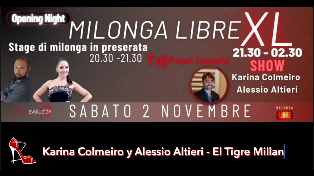 Video thumbnail for Karina Colmeiro y Alessio Altieri 2/3 - El Tigre Millán ~ Milonga Libre 2.0