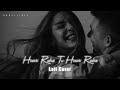 Hasti Rahe Tu Hasti Rahe Full Song Lofi Songs Sonu Nigams Hits Songs Rahulvibez28