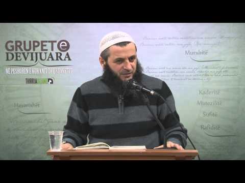 22.Cilësit e Havarixhëve (pjesa-5) - Sadullah Bajrami