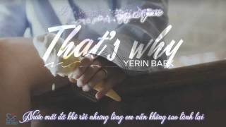 [Vietsub + Kara] That's why - Baek Yerin