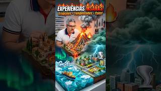 🔥🌪️🌊💥Experimentos Insanos com Maquetes: Erupções, Tempestades e Explosões! 🔥🌪️🌊💥#experimentos