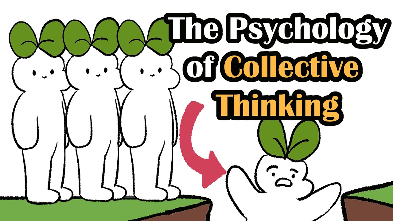 The Psychology of Collective Thinking | How Group Beliefs Take Over Minds