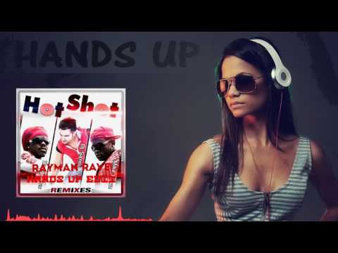 DJ Sanny J feat. Dangerous & Mike Kingz - Hot Shot (Rayman Rave Hands Up Edit) [HANDS UP]