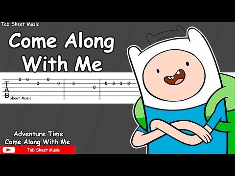 Adventure Time - Come Along With Me Guitar Tutorial Video