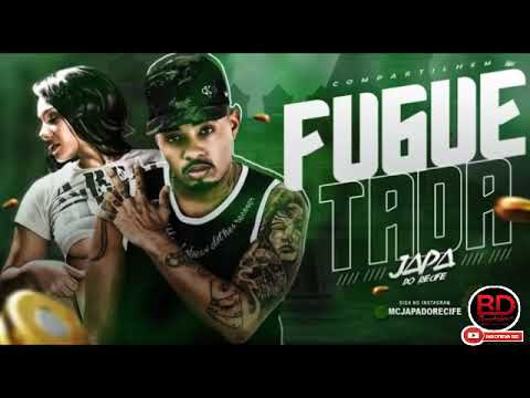MC JAPA DO RECIFE - FUGUETADA - MÚSICA NOVA